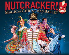 Talmi Entertainment Presents: Nutcracker! Magic of Christmas Ballet