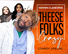 Soul of the City and SB Entertainment Present: Kerwin Claiborne – Theese Folks Crazy Comedy Special