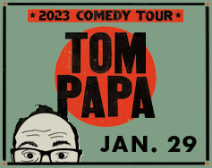 Paramount Presents: Tom Papa: 2023 Comedy Tour
