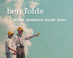 Paramount Presents: Ben Folds: What Matters Most Tour