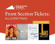 Front Section Tickets: All Virginia Festival of the Book Events at The Paramount Theater